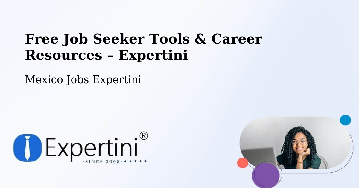 Free Job Seeker Tools & Career Resources – Colón - Colón, Mexico Jobs Expertini